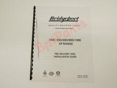 1801686 VMC 500/600/800/1000 Pre Delivery & Installation Guide